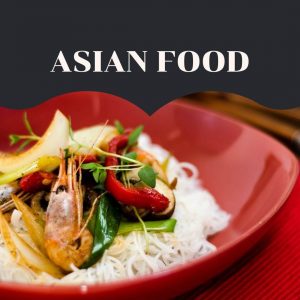 Asian food